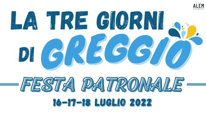 La tre giorni di Greggio: festa dal 16 al 18 luglio