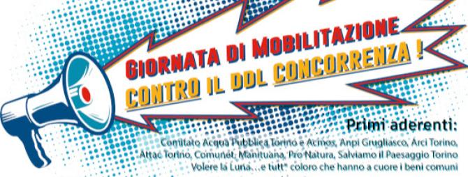 Torino: sabato 14 maggio mobilitazione contro il Ddl concorrenza